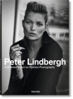 Peter Lindbergh. a Different Vision on Fashion Photography By Thierry-Maxime Loriot, Peter Lindbergh (Photographer) Cover Image
