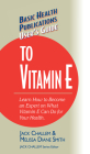User's Guide to Vitamin E (Basic Health Publications User's Guide) Cover Image