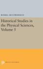 Historical Studies in the Physical Sciences, Volume 5 (Princeton Legacy Library #1406) By Russell McCormmach (Editor) Cover Image