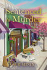 Sentenced to Murder By Sue Minix Cover Image