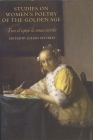 Studies on Women's Poetry of the Golden Age: Tras El Espejo La Musa Escribe By Julián Olivares (Editor), Adrienne L. Martín (Contribution by), Alison Weber (Contribution by) Cover Image