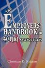 The Employers' Handbook to 401(k) Savings Plans Cover Image