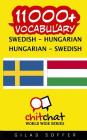 11000+ Swedish - Hungarian Hungarian - Swedish Vocabulary By Gilad Soffer Cover Image
