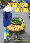 Traders in Motion: Identities and Contestations in the Vietnamese Marketplace Cover Image