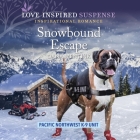 Snowbound Escape By Dana Mentink, Eva Kaminsky (Read by) Cover Image