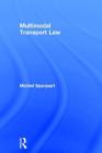 Multimodal Transport Law By Michiel Spanjaart Cover Image