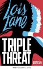 Triple Threat (Lois Lane) Cover Image