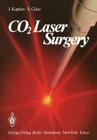 Co2 Laser Surgery By I. Kaplan, S. Giler Cover Image
