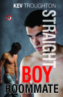 Straight Boy Roommate By Kev Troughton Cover Image