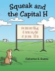 Squeak and the Capital H Cover Image