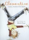 Clementine By Sara Pennypacker, Marla Frazee (Illustrator) Cover Image