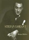 Stefan Lorant: Godfather of Photojournalism Cover Image