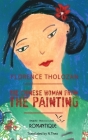 The Chinese Woman from the Painting By Florence Tholozan Cover Image