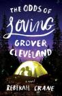 The Odds of Loving Grover Cleveland By Rebekah Crane Cover Image