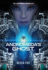 The Andromeda's Ghost By Becca Fox Cover Image