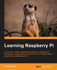 Learning Raspberry Pi By Samarth Shah Cover Image