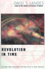 Revolution in Time: Clocks and the Making of the Modern World, Revised and Enlarged Edition By David S. Landes Cover Image