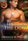 His Highness the Duke: A Qurilixen World Novel Cover Image