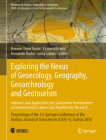 Exploring the Nexus of Geoecology, Geography, Geoarcheology and Geotourism: Advances and Applications for Sustainable Development in Environmental Sci (Advances in Science) By Haroun Chenchouni (Editor), Ezzoura Errami (Editor), Fernando Rocha (Editor) Cover Image