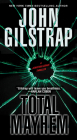 Total Mayhem (A Jonathan Grave Thriller #11) By John Gilstrap Cover Image