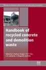 Handbook of Recycled Concrete and Demolition Waste Cover Image