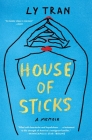 House of Sticks: A Memoir Cover Image