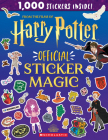 Sticker Magic (Harry Potter) By Scholastic (Created by) Cover Image