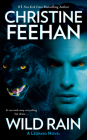 Wild Rain (A Leopard Novel #2) By Christine Feehan Cover Image