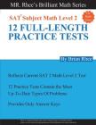 For Math tutors: 12 Full Length Practice Tests for the SAT Subject Math Level 2: SAT Subject Math Level 2 Practice Tests Cover Image