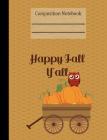 Happy Fall Y'all Composition Notebook - 4x4 Graph Paper: 200 Pages 7.44 x 9.69 Quad Ruled School Student Teacher Owl Pumpkin Wagon Subject Math By Rengaw Creations Cover Image