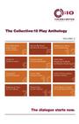 The Collective: 10 Play Anthology, Volume 2: 12 original short plays Cover Image