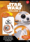 Learn to Draw Star Wars: Volume 2: How to draw your favorite characters, including BB-8, Rey, and Kylo Ren! (Licensed Learn to Draw) Cover Image