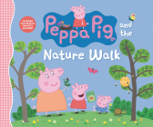 Peppa Pig and the Nature Walk Cover Image