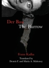 Der Bau/The Burrow By Franz Kafka, Dennis F. Mahoney (Translator), Maria A. Mahoney (Translator) Cover Image