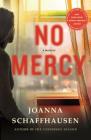 No Mercy: A Mystery (Ellery Hathaway #2) By Joanna Schaffhausen Cover Image