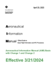 2024 Aeronautical Information Manual (AIM) Basic with Change 1 and Change 2 (effective 21 March 2024) Cover Image