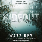 Hideout Lib/E By Charlie Thurston (Read by), Watt Key Cover Image