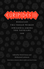 Euripides III: Heracles, The Trojan Women, Iphigenia among the Taurians, Ion (The Complete Greek Tragedies) By Euripides, Mark Griffith (Editor), Glenn W. Most (Editor), David Grene (Editor), Richmond Lattimore (Editor), Mark Griffith (Translated by), Glenn W. Most (Translated by), David Grene (Translated by), Richmond Lattimore (Translated by) Cover Image