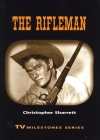 The Rifleman (TV Milestones) By Christopher Sharrett Cover Image