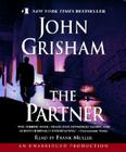 The Partner: A Novel By John Grisham, Frank Muller (Read by) Cover Image