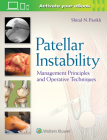 Patellar Instability: Management Principles and Operative Techniques Cover Image