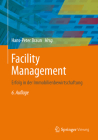 Facility Management: Erfolg in Der Immobilienbewirtschaftung Cover Image