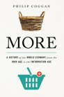 More: A History of the World Economy from the Iron Age to the Information Age By Philip Coggan Cover Image