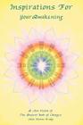 Inspirations For Your Awakening: A New Vision of The Ancient Book of Changes Cover Image