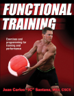 Functional Training By Juan Carlos Santana Cover Image