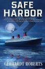 Safe Harbor By Gerhardt Roberts Cover Image