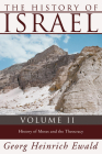 The History of Israel, Volume 2 By Georg Heinrich Ewald, Russell Martineau (Editor) Cover Image