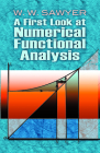 A First Look at Numerical Functional Analysis (Dover Books on Mathematics) By W. W. Sawyer Cover Image