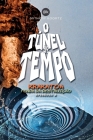 O Túnel Do Tempo: Krakatoa - Fenda Da Destruição By Anthony Koontz Cover Image