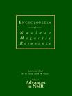 Encyclopedia of Nuclear Magnetic Resonance, Volume 9: Advances in NMR By David M. Grant (Editor), Robin K. Harris (Editor) Cover Image